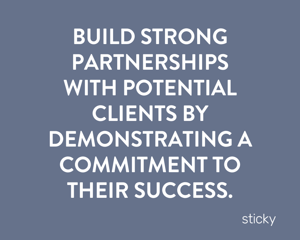 infographic stating build strong partnerships with potential clients by demonstrating a commitment to their success